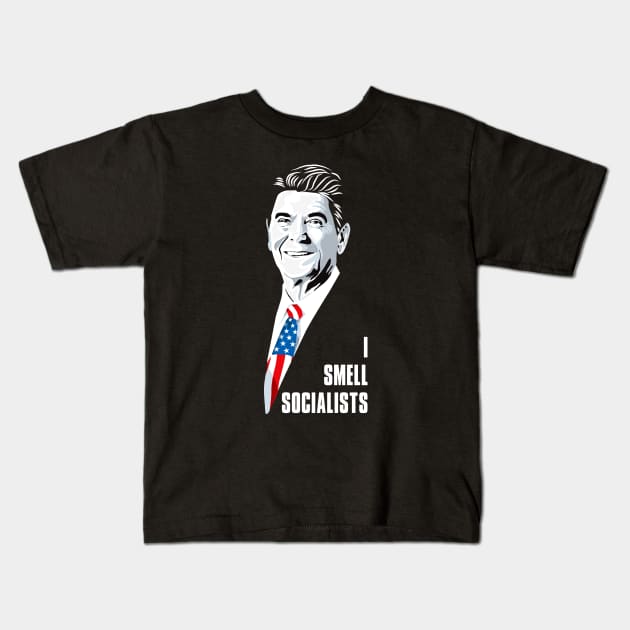 Ronald Reagan I Smell Socialists Kids T-Shirt by Alema Art